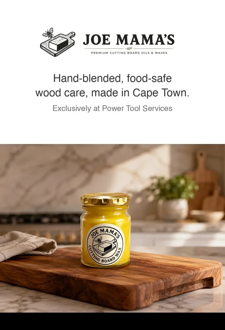 Joe Mama's: hand-blended, food-safe wood care made in Cape Town, exclusively at Power Tool Services